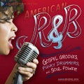 美国R＆B：福音槽，时髦的鼓手和灵魂力量，书的封面