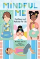 Mindful Me 子供のためのマインドフルネスと瞑想、本の表紙