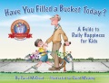 Have You Filled a Bucket Today?, book cover