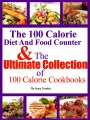 100卡路里饮食和食物柜台＆100卡路里食谱的终极收藏，书的封面