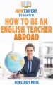Cómo ser profesor de inglés en el extranjero, portada del libro