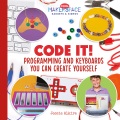 コード化！ 自分で作成できるプログラミングとキーボード、本の表紙