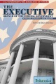 The Executive Branch of the Federal Government Purpose, Process, and People, book cover