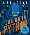 Pythonでのクリエイティブコーディングアート、ゲームなどの30以上のプログラミングプロジェクト、ブックカバー