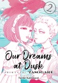 Our Dreams of Dusk Volume 2, book cover