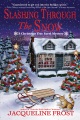 Slashing Through the Snow, book cover