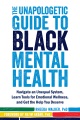 黑人心理健康无悔指南导航一个不平等的系统，学习情绪工具，书籍封面