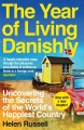 The Year of Living Danishly by Helen Russell, book cover