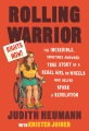 Rolling Warrior: The Incredible، ზოგჯერ Awkward، True Story of a Rebel Girl on Wheels، جلد کتاب
