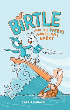 Book Cover for Birtle and the very unwelcome Garry