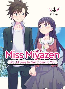 Book Cover for Miss Miyazen would love to get closer to you.
