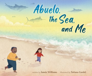 Book Cover for Abuelo, the sea, and me