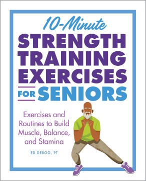 Book Cover for 10-minute strength training exercises for seniors :
