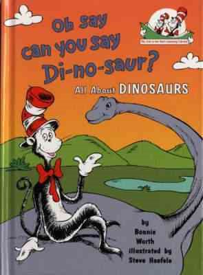Oh Say Can You Say Di-no-saur? : All About Dinosaurs : 3【金石堂、博客來熱銷】