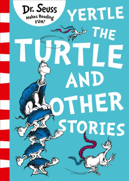 Yertle the Turtle and Other Stories【金石堂、博客來熱銷】