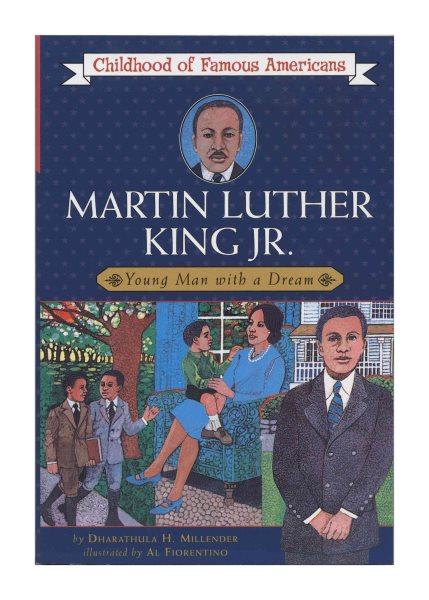 Martin Luther King, Jr.: Young Man with a Dream (Childhood of Famous Americans S