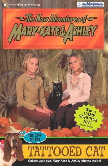 The Case of the Tattooed Cat (The New Adventures of Mary-Kate and Ashley Series)