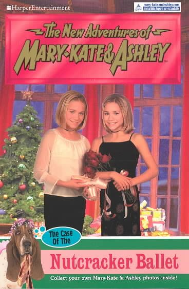 The Case of the Nutcracker Ballet (The New Adventures of Mary-Kate & Ashley Seri