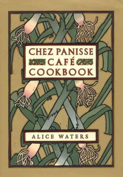 Chez Panisse Cafe Cookbook【金石堂、博客來熱銷】