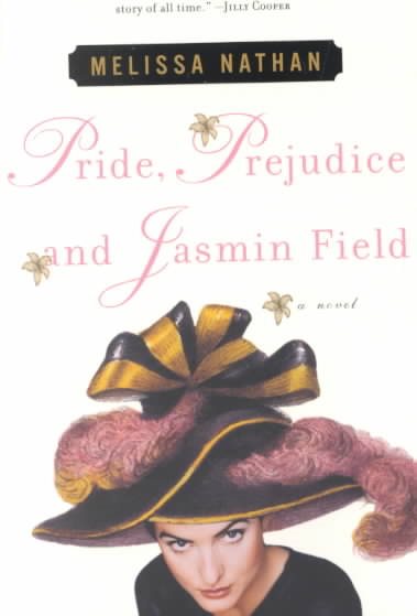 Pride, Prejudice and Jasmin Field: A Novel【金石堂、博客來熱銷】