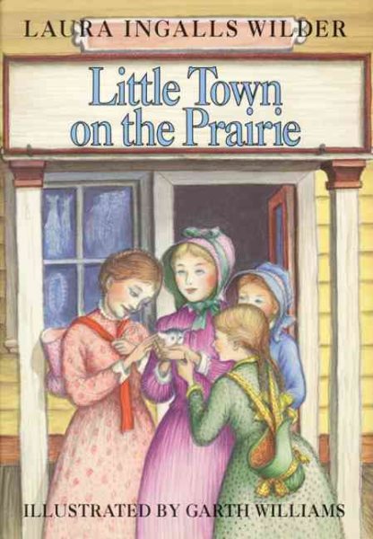 Little Town on the Prairie: (Little House Series: Classic Stories)【金石堂、博客來熱銷】