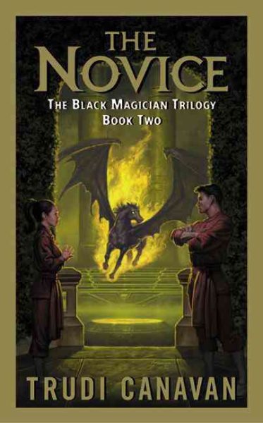 The Novice (The Black Magician Trilogy, Book Two), Vol. 2