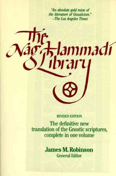 The Nag Hammadi Library in English: Revised Edition