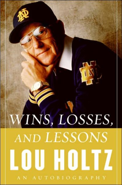 Wins, Losses, And Lessons