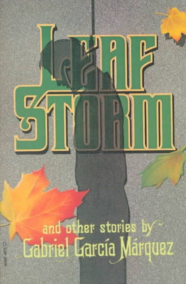 Leaf Storm and Other Stores