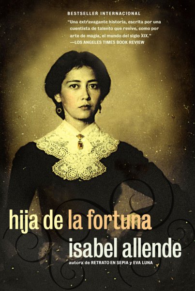 Hija de la fortuna (Daughter of Fortune)