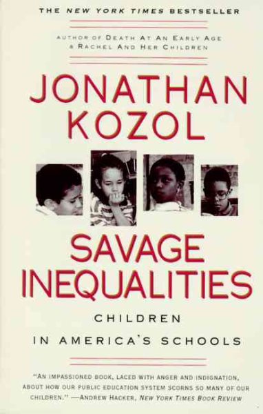 Savage Inequalities: Children in America\