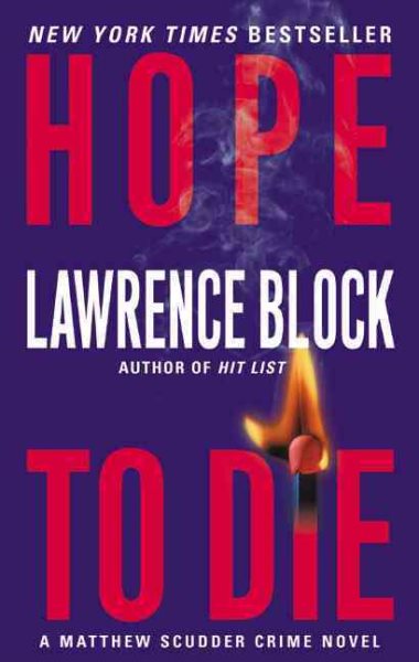 Hope to Die (A Matthew Scudder Novel)