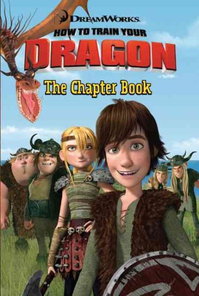 How to Train Your Dragon: The Chapter Book (Paperback) 如何馴服你的龍