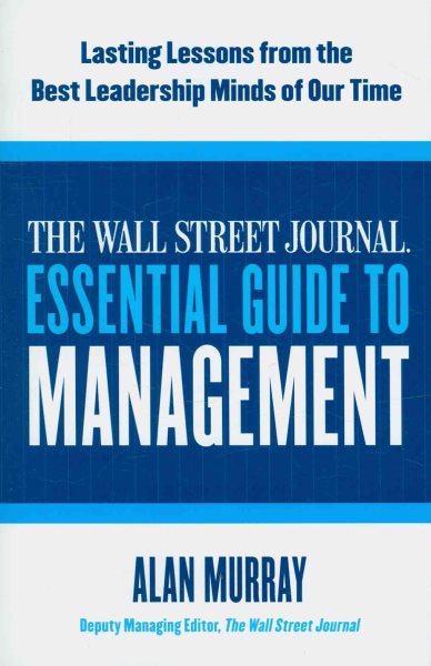 The Wall Street Journal Essential Guide to Management【金石堂、博客來熱銷】