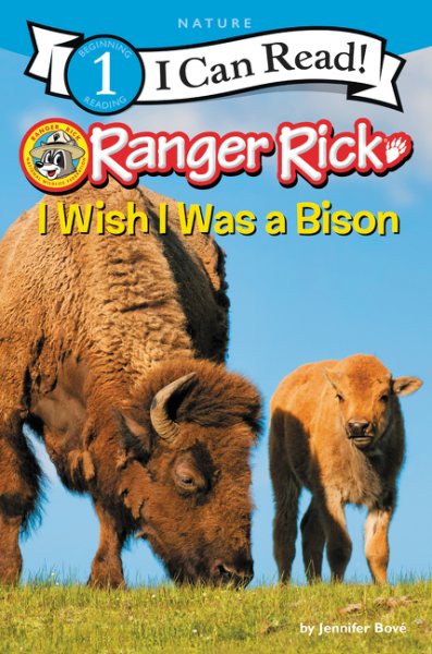 Ranger Rick: I Wish I Was a Bison【金石堂、博客來熱銷】