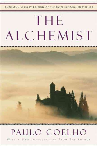 The Alchemist: A Fable about Following Your Dream 牧羊少年奇幻之旅
