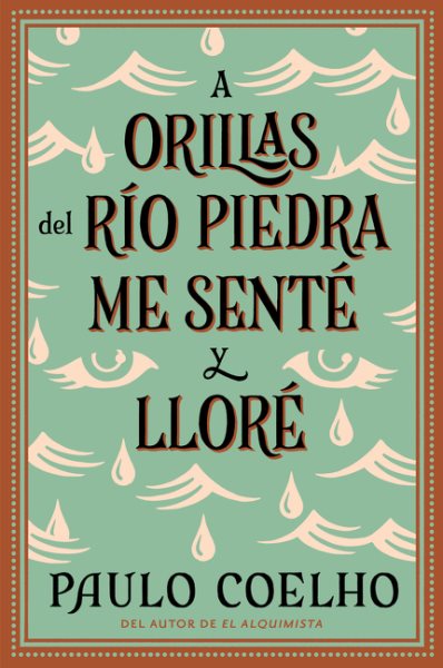 A Orillas de Rio Piedra Me Sente y Llore 我坐在琵卓河畔，哭泣【金石堂、博客來熱銷】
