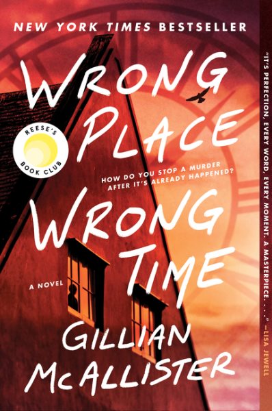 Wrong Place Wrong Time: A Reese`s Book Club Pick【金石堂、博客來熱銷】