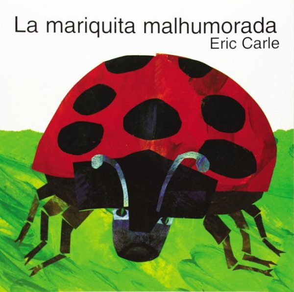 La Mariquita Malhumorada (The Grouchy Ladybug)【金石堂、博客來熱銷】
