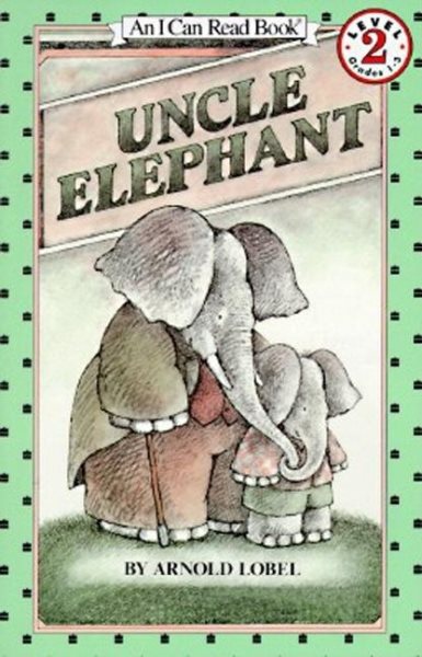 Uncle Elephant (I Can Read Book 2)【金石堂、博客來熱銷】