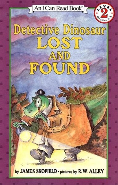Detective Dinosaur Lost and Found: (I Can Read Book Series: Level 2)