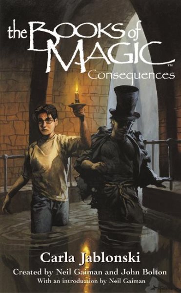 The Consequences (Books of Magic Series #4)