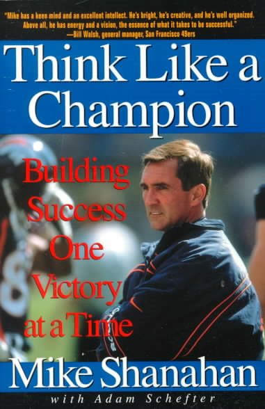 Think like a Champion: Building Success on Victory