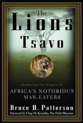 The Lions of Tsavo: Exploring the Legacy of Africa\