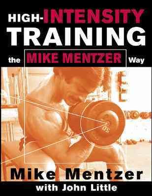 High-Intensity Training the Mike Mentzer Way【金石堂、博客來熱銷】