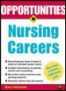 Opportunities in Nursing Careers (Opportunities in . . . Series)