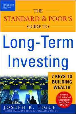 The Standard & Poor`s Guide to Long-term I
