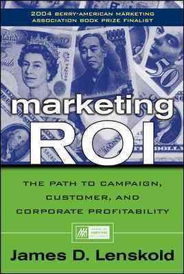 Marketing ROI: How to Plan, Measure, and Optimize Strategies for Profit