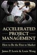 Accelerated Project Management