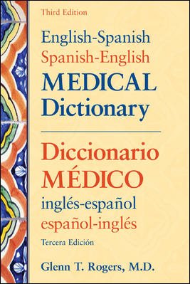 English-spanish/spanish-english Medical Dictionary 2006
